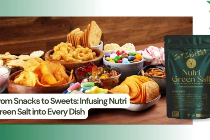 from-snacks-to-sweets-infusing-nutri-green-salt-into-every-dish